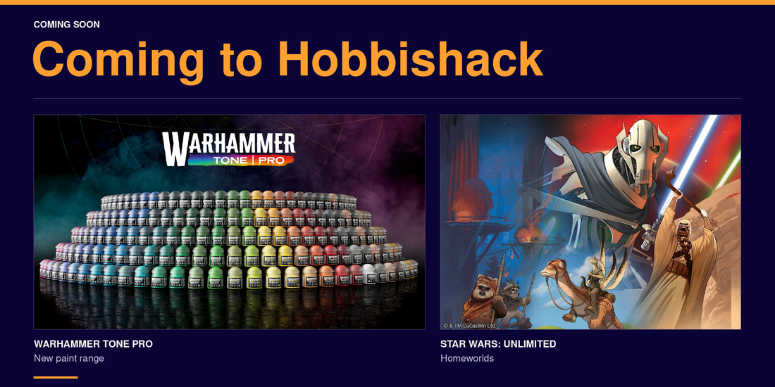 New paints, Homeworlds and what’s coming to Hobbishack
