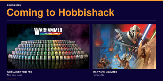 New paints, Homeworlds and what’s coming to Hobbishack
