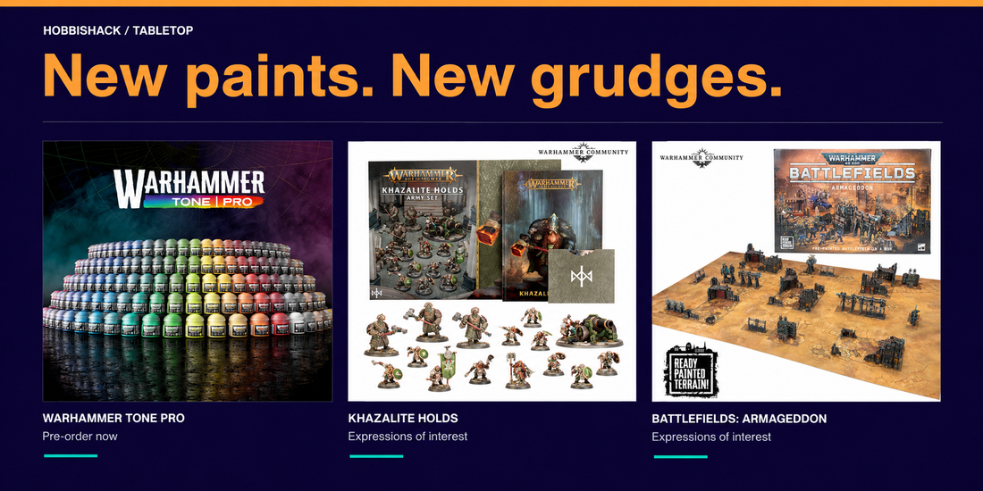 New Paints, New Grudges & Ready-painted Battlefields