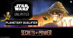 Star Wars Unlimited - Secrets of Power Planetary Qualifier